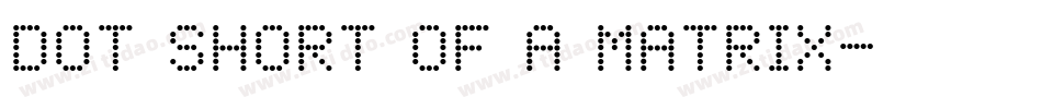 Dot Short of a Matrix字体转换